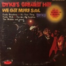 Dyke's Greatest Hits / Dyke And The Blazers
