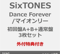 SixTONES 18thシングル『Dance Forever/マイオンリー』予約受付開始