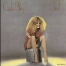 カーラ・ブレイ・ライヴ！