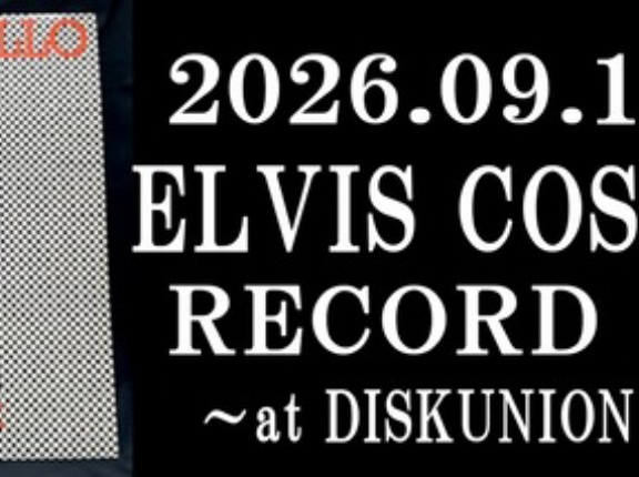 9/12(土) 「ELVIS COSTELLO RECORD FAIR」※オンラインショップに出品致しました