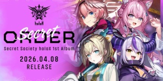 【ホロライブ】holoX、1stアルバム『Secret ORDER』を4月8日にリリース・ぴあアリーナMMにて4月29日にライブ「First MISSION」開催・新曲MV「暁闇エクスデス」を先行リリース
