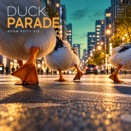 DUCK PARADE