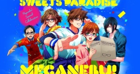 『メガネブ！』×「スイーツパラダイス」コラボ!?wオリジナルメニューやグッズにめがね店員!?ｗｗｗｗ