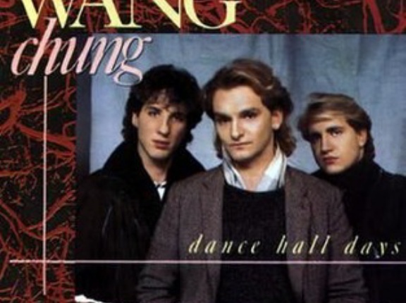 Dance Hall Days / ダンス・ホール・ディズ（Wang Chung / ワン・チャン）1984 ♯16