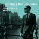 José James / Yesterday I Had The Blues: The Music Of Billie Holiday
