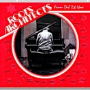 Roots Architects 「From Dub 'Til Now」