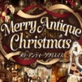 Merry Antique Christmas