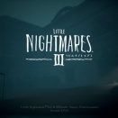 リトルナイトメア３　クリア後の感想