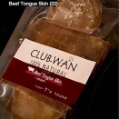 〓「 Beef Tongue Skin (22) 」〓 〜 牛のタン皮ジャーキー 〜