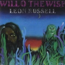 Leon Russell / Will O' The Wisp
