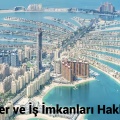 2026’da Dubai’de Çalışmak: Sektörler ve İş İmkanları Hakkında Bilmeniz Gerekenler