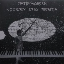 NATE MORGAN / JOURNEY INTO NIGRITIA