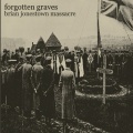 ����Ǥ�ʬ����ɥ������ǥ�å����ߥ塼���å������硡THE BRIAN JONESTOWN MASSACRE ��  Forgotten Graves