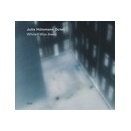 While I Was Away/Julia Hulsmann Octet