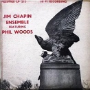 JIM CHAPIN ENSEMBLE FEATURING PHIL WOODS