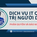 Dịch Vụ IT Quản Trị Người Dùng Phân Quyền Và Bảo Mật Dữ Liệu
