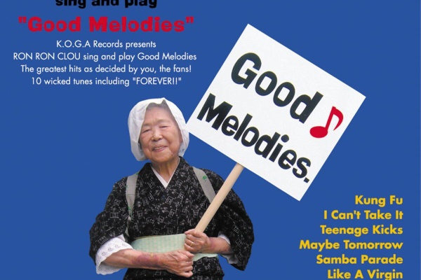 新品 Ron Ron Clou - Good Melodies / レコード あなたの心が壊れてしまいそうなとき 音楽は流れているかい？ - RON
