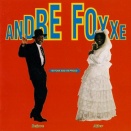 I'm Funk And I'm Proud / Andre Foxxe