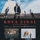 【出演者解禁！！】11/28　KOYA FINAL~サヨナラのその先で~