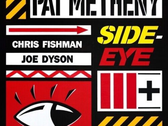 ■ SIDE-EYE III＋ ／ PAT METHENY