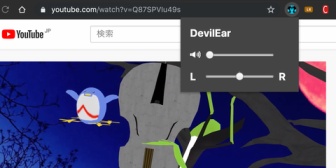 【VTuber】配信の声はそのまま、BGMだけ小さくできるChrome拡張『DevilEar』が便利すぎる