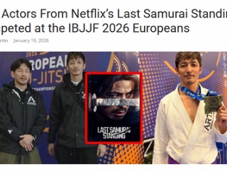 【海外記事】Netflix『イクサガミ』出演俳優２人がIBJJFヨーロピアンに出場【ブラジリアン柔術】