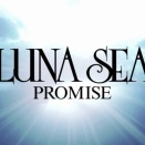 LUNA SEA 配信限定シングル「PROMISE」を語る