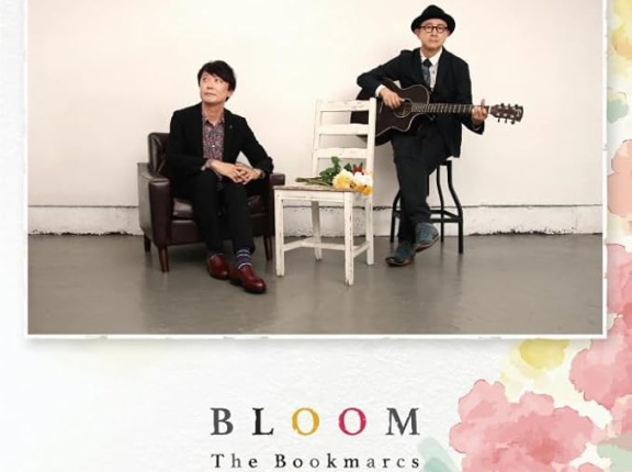 ■ BLOOM ／ The Bookmarcs