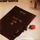 Sweetest Piece Of The Pie / Bobby Thurston