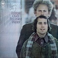 【アルバム全曲和訳】Bridge Over Troubled Water / 明日に架ける橋（Simon & Garfunkel / サイモンとガーファンクル）1970 ♯1