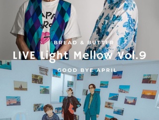 ■ 開催決定！  LIVE Light Mellow Vol.9