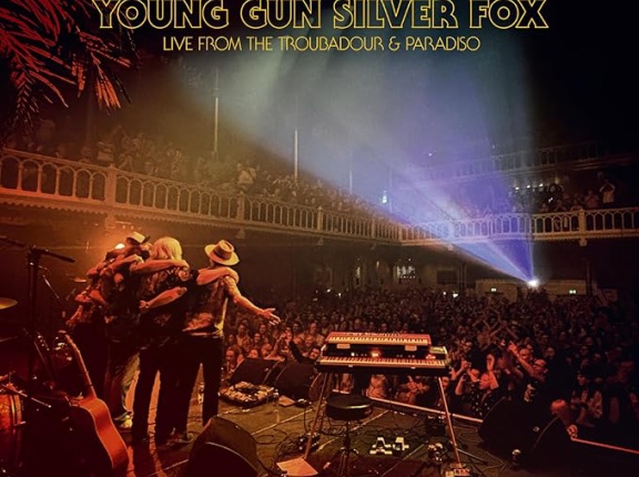 ■ LIVE FROM THE TROUBADOUR & PARADISO ／ YOUNG GUN SILVER FOX