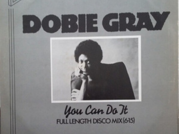 You Can Do It / ユー・キャン・ドゥ・イット（Dobie Grey / ドビー・グレイ）1979 ＃37
