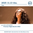 ■ ジャンク フジヤマ Premium Night BLUE & RED＠恵比寿BLUE NOTE PLACE