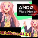 あつまれアムダー！AMD Fluid Motion FramesとBluesky Frame Rate Converter対応「mpv-cHiDeNoise-AI 3.1」AIアプコン/フレーム補間プレーヤー