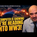 「コンピューターが、第3次世界大戦に向かっていることを示している！」